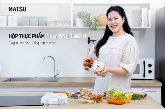 HỘP THỰC PHẨM THỦY TINH 2 NGĂN: VẸN TRÒN HƯƠNG VỊ, SỐNG KHỎE MỖI NGÀY!