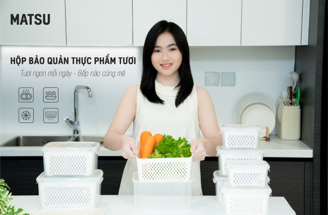 HỘP BẢO QUẢN THỰC PHẨM TƯƠI MATSU: GIẢI PHÁP “GIỮ TRỌN VỊ NGON” CHO MỌI GIA ĐÌNH