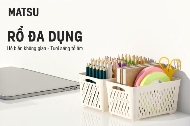 RỔ ĐA DỤNG – ĐẸP TINH TẾ, DÙNG LINH HOẠT, TIỆN ÍCH CHO MỌI GIA ĐÌNH