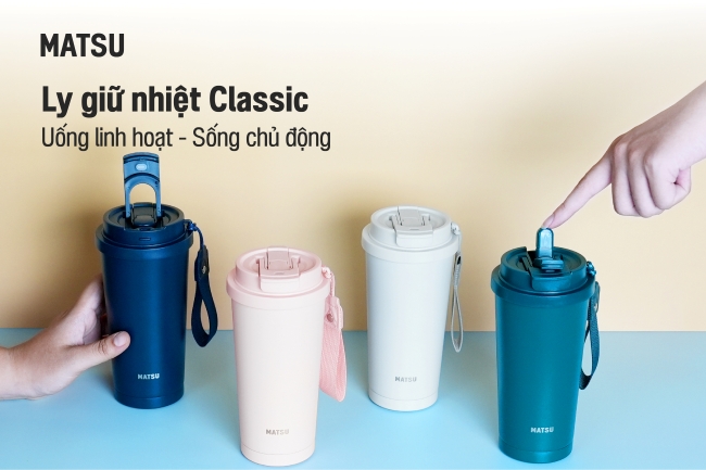 BỘ ĐÔI LY GIỮ NHIỆT MATSU - GIỮ NHIỆT CHUẨN MỰC CHO NHỊP SỐNG CHUẨN GU